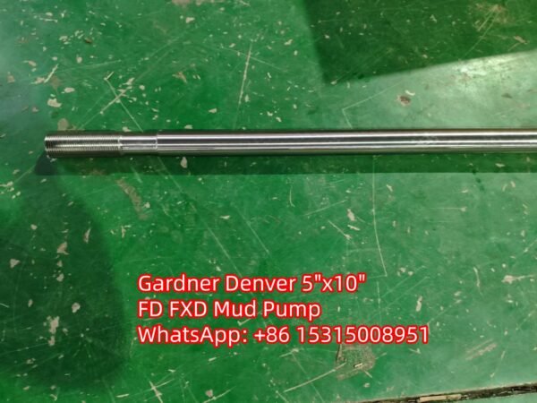 Gardner Denver 5"x10" FD FXD Duplex Mud Pump Piston Rod
